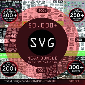50,000+ SVG Design bundle, SVG designs, Mega svg bundle, huge svg bundle, Big Bundle, svg bundle, Huge Bundle, Instant download, digital