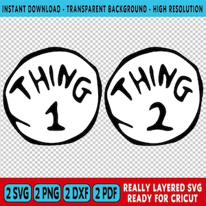 May include: Two white circles with black outlines, each featuring the word "THING" in bold, black letters. One circle has the number "1" and the other has the number "2". The image includes text at the top and bottom indicating it is a digital download.