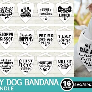 Funny Dog Bandana SVG Bundle, Pet Shirt Svg, Cute Dog Phrases, Will Sit for Treats, Sloppy Kisser, Pet Me Png, Vinyl Decal File for Cricut