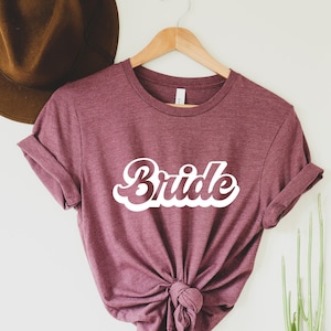 Bride Shirt, Bride to Be Shirts, Bride T-shirt, Bride T Shirt, Bride Gift Ideas Bridal Party Ideas Bachelorette Party Shirt, Bride Tee Gift