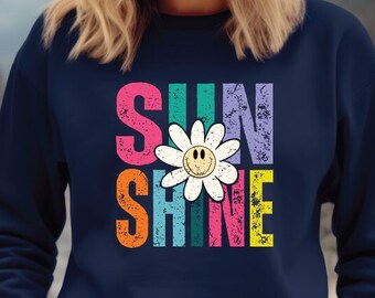 Sunshine Sweatshirt, Sunshine Sweathirts, Sunflower Hoodie, Inspirational Hoodies, Love Sweat, Sun Tees, Summer Tee, Gift