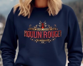 Sweatshirts Moulin Rouge, chemise musicale Moulin Rouge, chemises musicales Broadway, chemise de concert, sweat à capuche Moulin Rouge Theatre