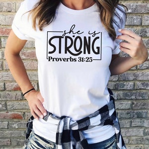 She Is Strong Tshirt, Pray Shirt, Religious Tshirts, Proverbs 31:25,Faith Gift, Gift for Women, Christian Shirt, Bible Shirt