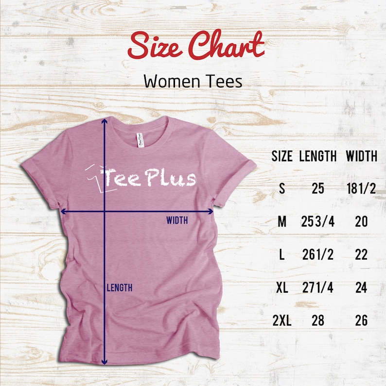 May include: A pink t-shirt with the text "Tee Plus" and a size chart for women's tees. The chart shows sizes S to 2XL with length and width measurements in inches. The text "Size Chart" is in red.