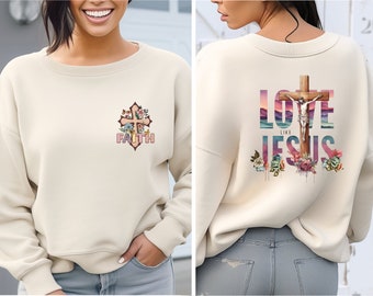 Love Like Jesus Sweatshirt, Pray Sweatshirt, Religious Hoodie, Faith Gift, Gift for Women, Christian Sweatshirt