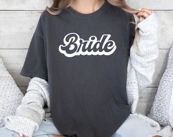Comfort Colors Bride Shirt, Bride to Be Shirts, Bride T-shirt, Bride Gift Ideas Bridal Party Ideas Bachelorette Party Shirt, Bride Tee Gift