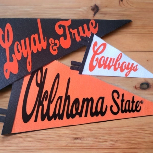 Oklahoma State Custom Felt Pennants | OSU | Go Pokes | Loyal and True | Licensed Product