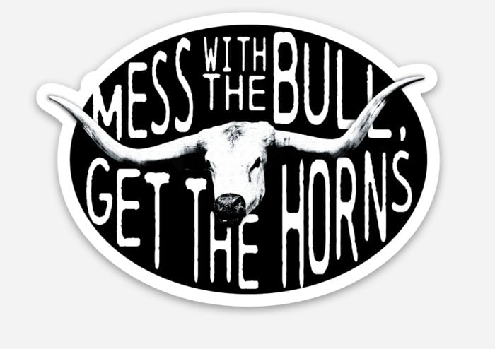 Mess with the Bull Get the Horns Vinyl Sticker | Etsy
