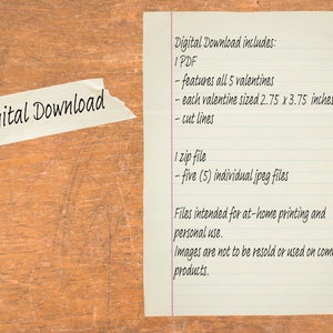K&ouml;nnte beinhalten: Eine handschriftliche Notiz auf liniertem Papier, die die digitalen Download-Dateien auflistet, die in einem Valentinstag-Druckprojekt enthalten sind. Die Dateien beinhalten ein PDF mit f&uuml;nf Valentinstagen, die jeweils 2,75 x 3,75 Zoll gro&szlig; sind, und eine Zip-Datei mit f&uuml;nf einzelnen JPEG-Dateien. Die Notiz besagt, dass die Dateien nur f&uuml;r den privaten Gebrauch zu Hause gedruckt werden d&uuml;rfen. Bilder d&uuml;rfen nicht weiterverkauft oder f&uuml;r kommerzielle Zwecke verwendet werden.