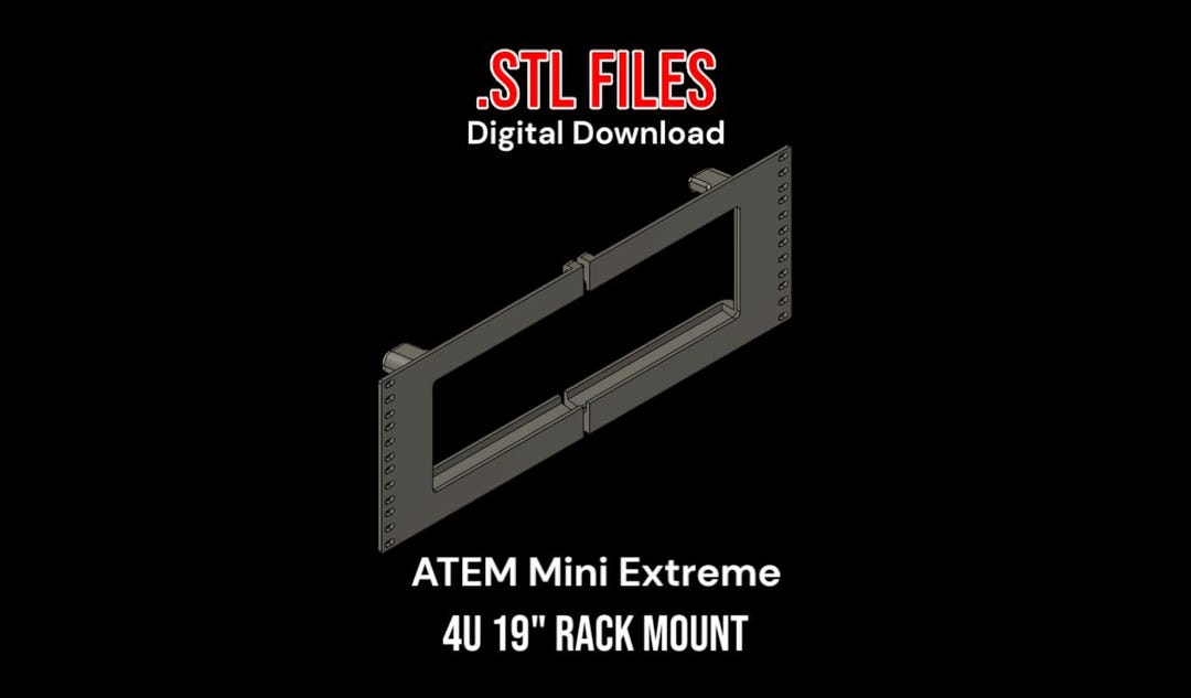 DIGITAL DOWNLOAD - Rack Mount Kit for ATEM Mini Extreme & Sdi - .stl ...