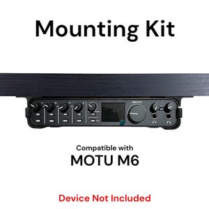 Pode incluir: Kit de montagem preto para uma interface de áudio MOTU M6. O kit inclui um suporte de metal preto e parafusos. Compatível com MOTU M6. Dispositivo não incluído.