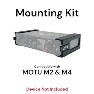 Könnte beinhalten: Schwarzes Montagekit für MOTU M2 & M4 Audio-Interfaces. Das Kit enthält zwei Halterungen mit den Markierungen M2/4. Gerät nicht im Lieferumfang enthalten.