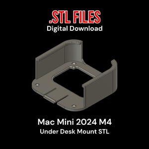 Digital Download Under Desk Mount for Apple Mac Mini 2024 M4 - STL Files – Studio & Home Anywhere Mount Accessory