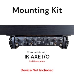 Pode incluir: Um kit de montagem preto para a interface de áudio IK Multimedia AXE I/O de 3.ª geração. O kit é compatível com a interface de áudio IK AXE I/O de 3.ª geração. Dispositivo não incluído.