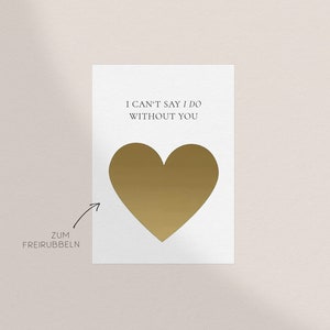 Rubbelkarte I cant say i do without you | Rubbellos zum Selber Ausfüllen Trauzeugin Brautjungfer fragen Freundschaft Trauzeuge fragen Altar