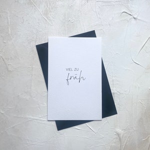 Trauerkarte Beileidskarte | Karte Trauer | Viel zu früh | Klappkarte Postkarte