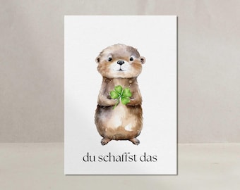 Postkarte Du schaffst das Mutmacher Glücksbringer Karte Geschenk Neuanfang Neubeginn Mut machen Viel Glück Prüfung Operation Krankheit