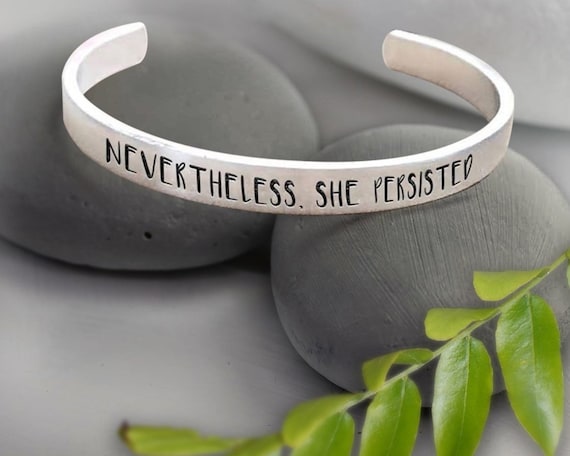 Buy Nevertheless She Persisted Cuff Online in India Etsy