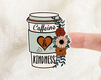 Coffee Lover Sticker, Kindness Positive Sticker, Vinyl Stickers, Water Proof Stickers, Bullet journal Sticker, Stickers Gift