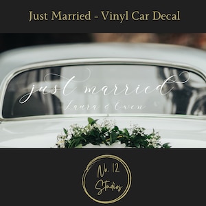 JUST MARRIED - Wedding Sign – Vinyl Decal - 40+ colors - various sizes - car decal - Mirror Decal – photo prop – with custom personalization