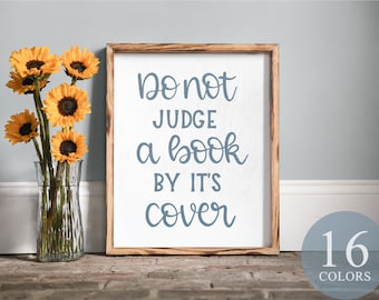 do not judge a book by it's cover, library sign, cute library decor, custom library, reading sign, reader gift, author gift, library