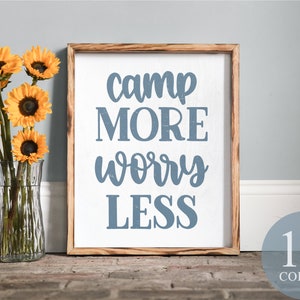 camp more worry less, camper decor, camping sign, camper gift, rv decor, vintage rv decor, farmhouse camper, tiny house sign, van life sign