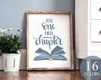 nur noch ein Kapitel, Leseschild, Geschenk für Leser, süßes Geschenk für Leser, Bücherschild, Bücherwurm Schild, Bücherregale Schild