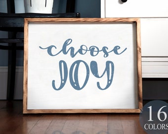 choose joy, choose joy sign, uplifting decor, encouraging sign, modern farmhouse, farmhouse decor, framed wood sign, rustic wall decor, joy