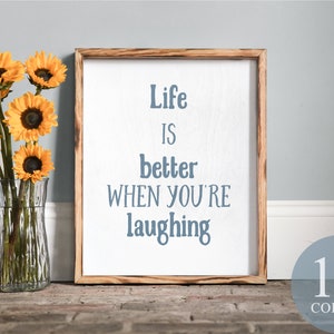 Life is better when you’re laughing, frame wood sign, farmhouse decor, country sign, rustic wall art, cute quotes,