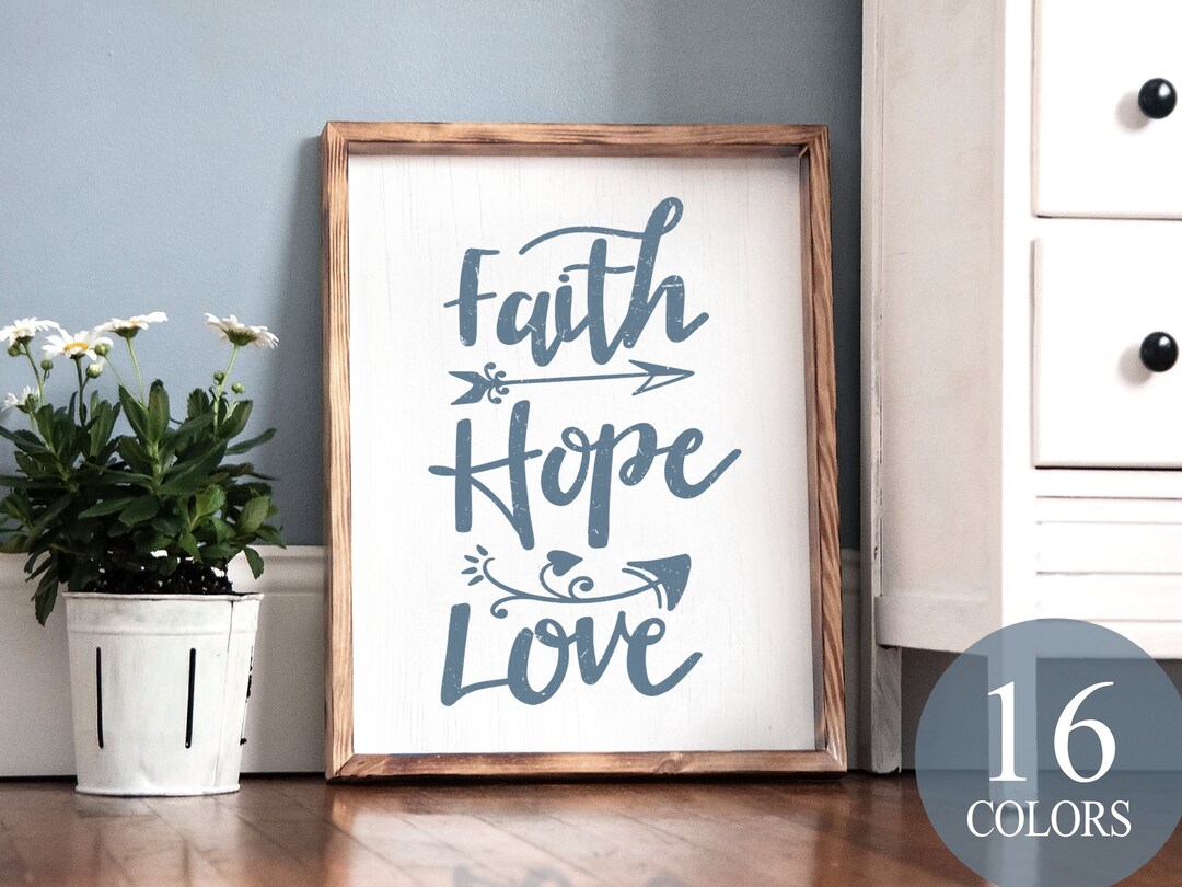 Faith Hope Love, Inspirational Sign, Home Decor, Inspirational Decor ...