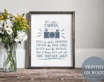 Life is like a camera, camera sign, photographer gift, photography sign, Focus on what’s important, photography decor, camera decor, frame