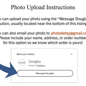 K&ouml;nnte beinhalten: Bild mit Anweisungen zum Hochladen von Fotos. Text lautet: "Foto-Upload-Anweisungen." Anweisungen umfassen die Verwendung der Schaltfl&auml;che "Message Douglas" oder das Senden einer E-Mail an photo4etsy@gmail.com. Enth&auml;lt einen Screenshot der Schaltfl&auml;che "Message Douglas".
