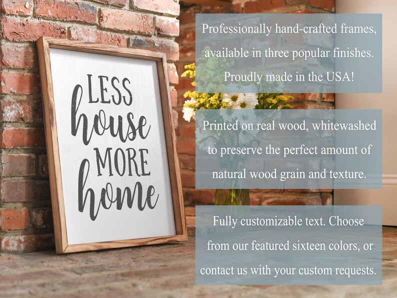 Less house more home, tiny house, RV decor, camper decor, tiny house sign, housewarming gift, tiny house life, new tiny house, farmhouse image 4