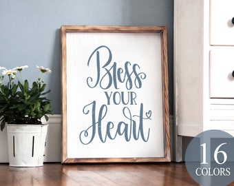 bless your heart, funny sign, fun gift, fun southern gift, country living, southern saying, southern pride, blessed sign, cowboy sign