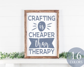 crafting is cheaper than therapy, crafting sign, funny crafting sign, craft room decor, vintage metal sign, custom craft room, crafter gift,