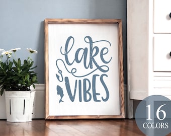 lake vibes, lake sign, cabin decor, rustic lake sign, cabin life decor, lake life sign, camping life, cute cabin sign, lake saying, cabin