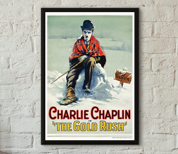 Charlie Chaplin Gold Rush Movie Poster - Professionally Printed 