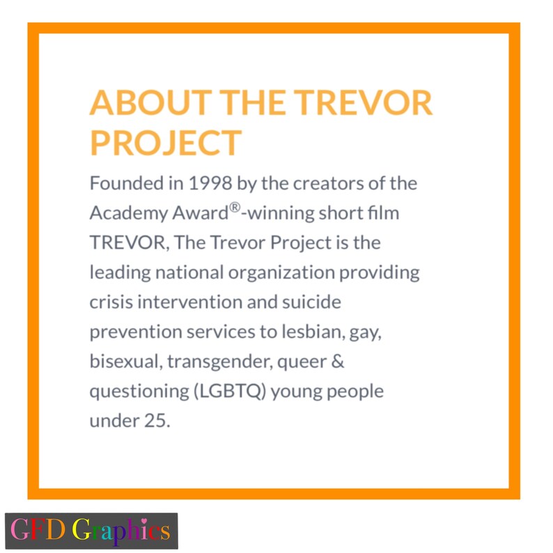 Op de afbeelding: Oranje achtergrond met witte tekst die "ABOUT THE TREVOR PROJECT" luidt. De tekst gaat verder: "Opgericht in 1998 door de makers van de met een Academy Award&reg; bekroonde korte film TREVOR, is The Trevor Project de toonaangevende nationale organisatie die crisisinterventie en zelfmoordpreventiediensten biedt aan lesbische, homoseksuele, biseksuele, transgender, queer en zich ontwikkelende (LGBTQ) jongeren onder de 25."