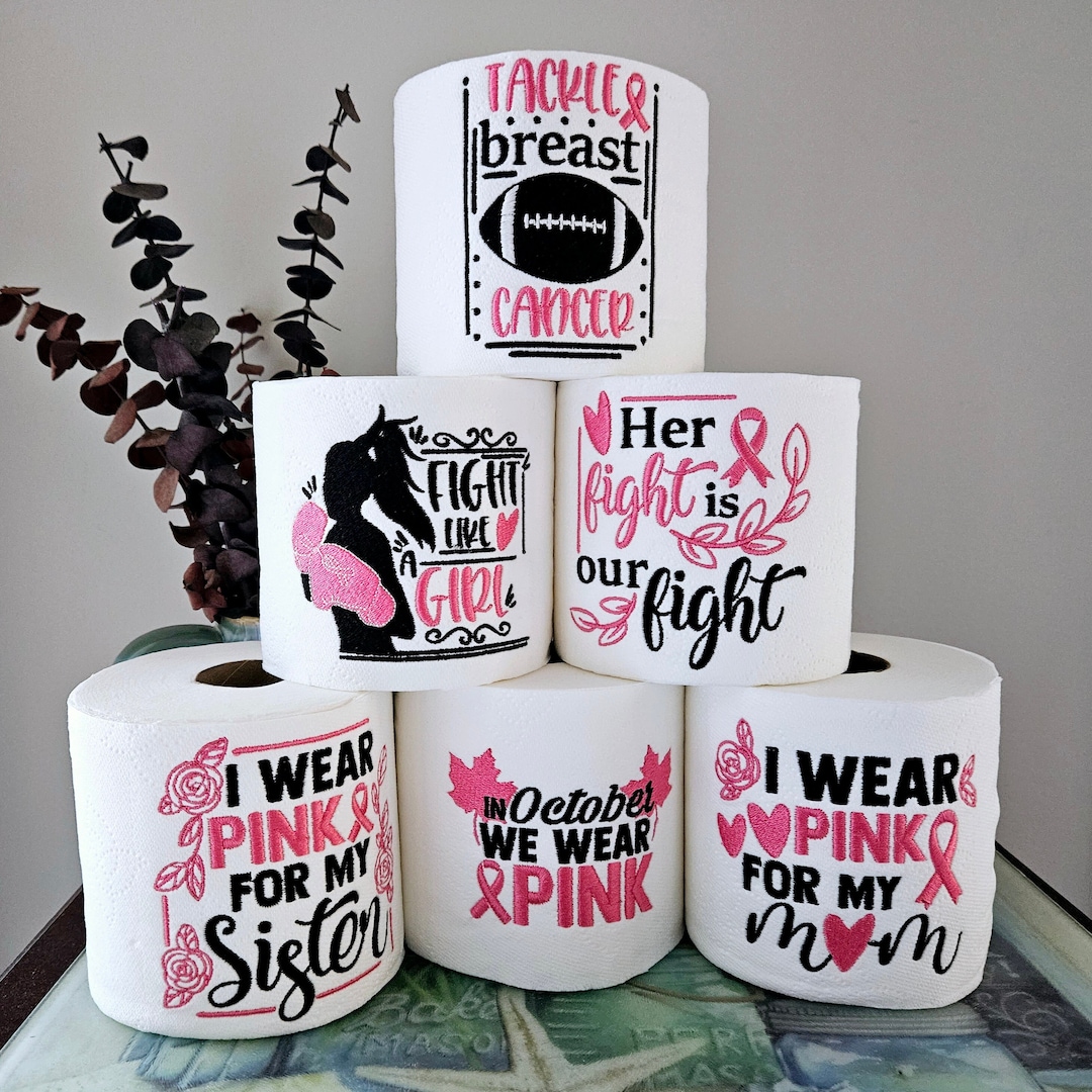 Embroidered Toilet Paper Breast Cancer Awareness, Fundraisers, Care