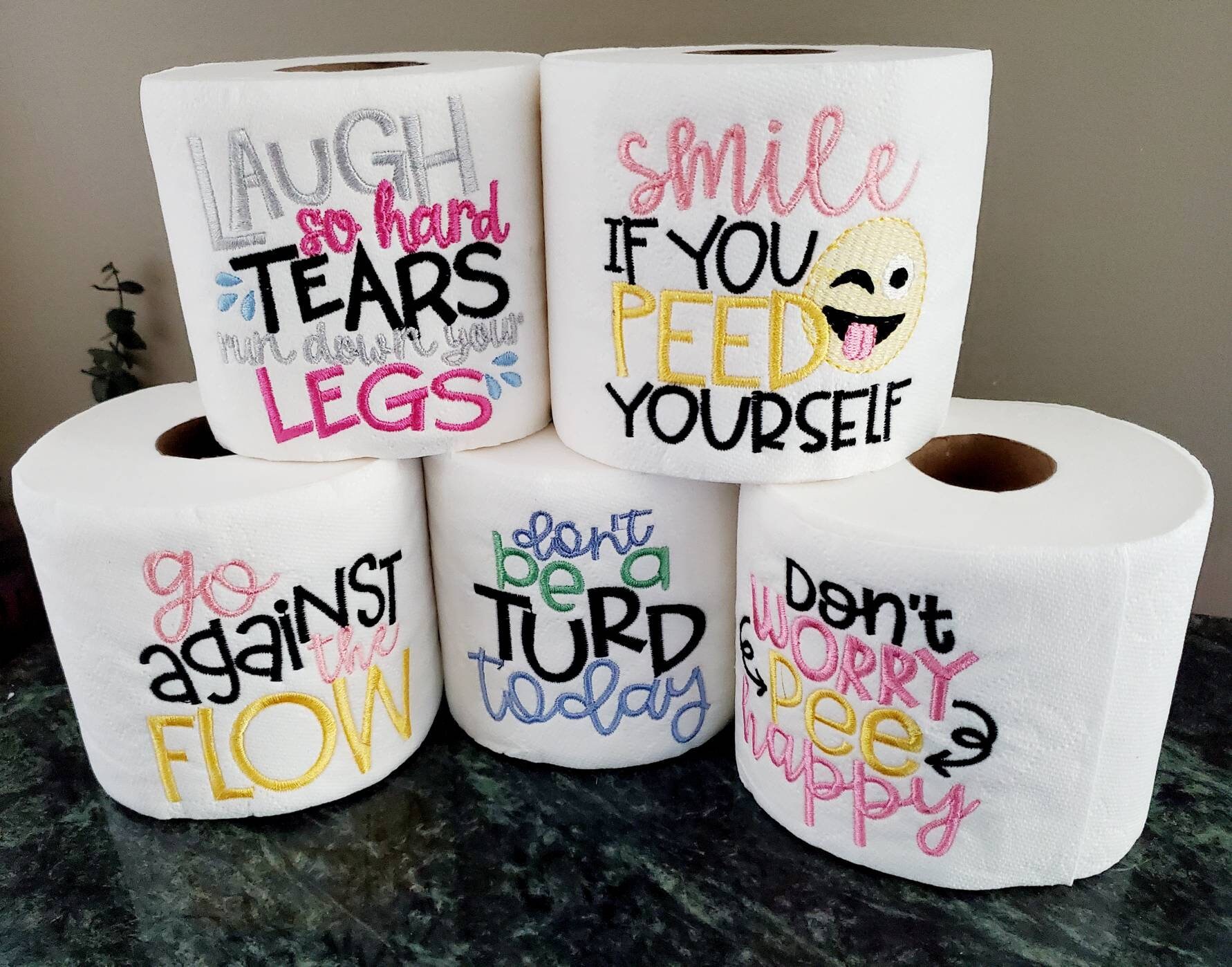 Funny Toilet Paper Sayings Toilet Paper Embroidered With Funny Sayings For Bathroom | Etsy