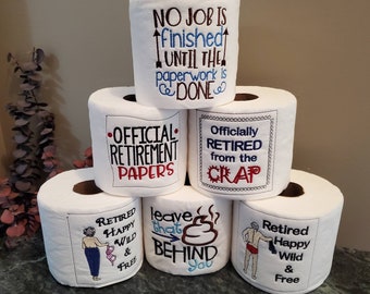 Embroidered Toilet Paper for Retirement, Retirement Gag Gift, Retirement Party Decor, Funny Retirement Gift