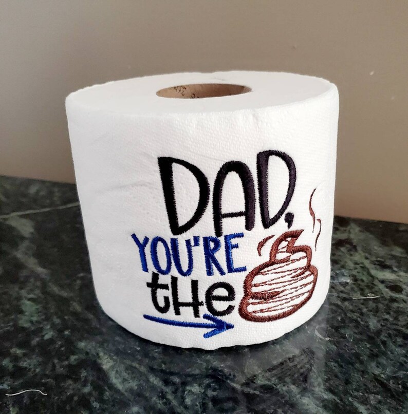 Embroidered Toilet Paper for Dad Father's Day Gag Gift Etsy
