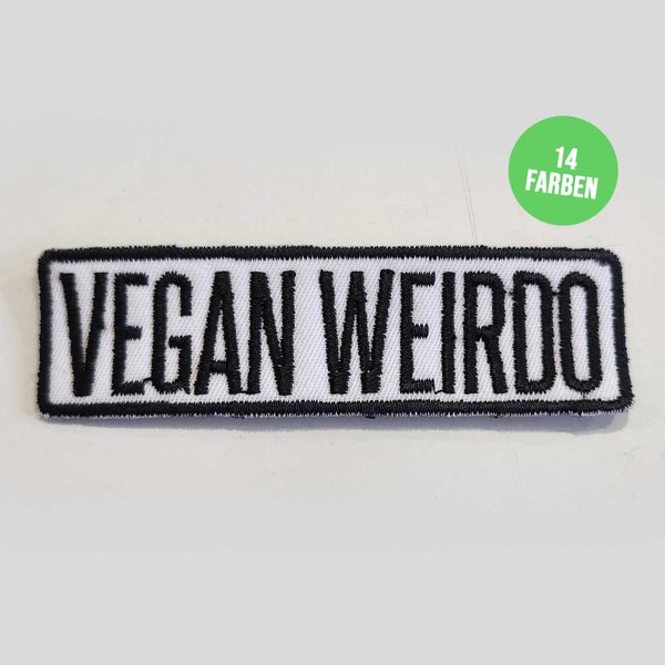 Patch zum Aufnähen - Vegan Weirdo | Aufnäher für seltsame Veganer und Vegetarier | Statement Patches in 14 Farben