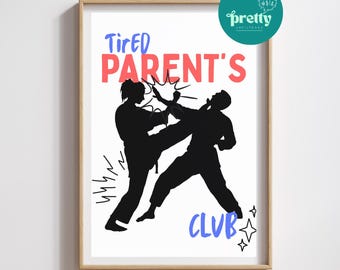 Lámina del Club de Padres Cansados – Arte de pared con tipografía divertida