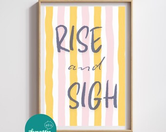 Lámina Rise and Sigh – Arte mural con tipografía colorida