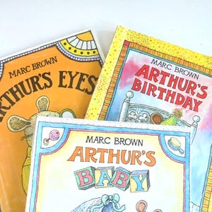 MARC BROWN, Set Of 3 Vintage Paperback  Books From An Arthur Adventure, Arthurs Birthday, Arthurs Eyes, Arthurs Baby, Published 1989, Rare