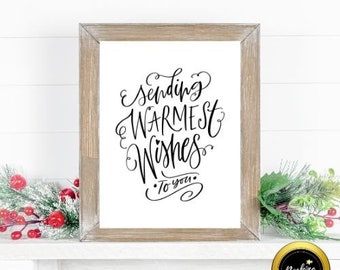 Sending Warmest Wishes To You, Christmas Wall Art, Christmas Printable, Christmas Decor, Farmhouse Decor, Country Wall Art, Seasonal Decor