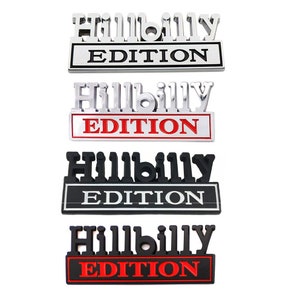 Hillbilly Edition Emblem 3D Durable ABS Plastic Self-Adhesive DIY for Chevy Silverado Sierra Car Truck Auto Universal Decal