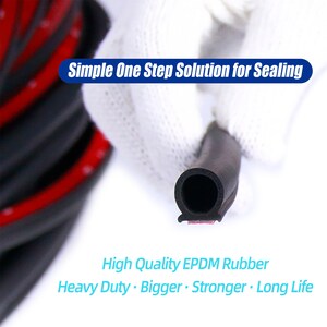 May include: Close-up of black rubber weather stripping with a red adhesive backing. The text "Simple One Step Solution for Sealing" and "High Quality EPDM Rubber Heavy Duty Bigger Stronger Long Life" is visible in the image.