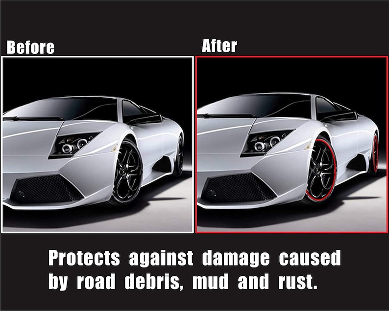 May include: A before-and-after image of a silver sports car. The "Before" image shows the car with black wheels, while the "After" image shows the car with red accents on the wheels. Text at the bottom reads: "Protects against damage caused by road debris, mud and rust."